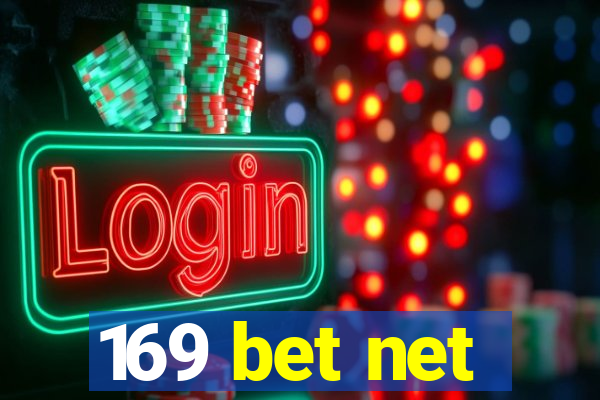 169 bet net